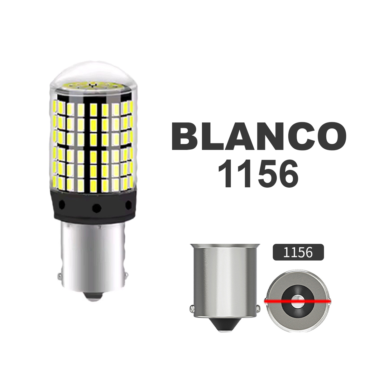 1156 144 LED BLANCO FIJO
